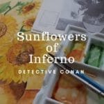 めがねっと　名探偵コナン　業火の向日葵