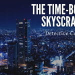 『名探偵コナン 時計じかけの摩天楼』ネタバレ感想